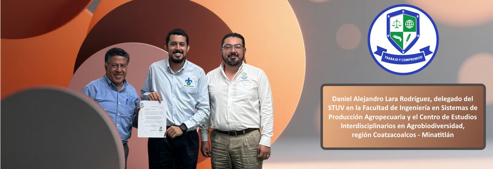Banner - Delegado Facultad de Ingeniería en Sistemas de Producción Agropecuaria y el Centro de Estudios Interdisciplinarios en Agrobiodiversidad, Coatzacoalcos - Minatitlán
